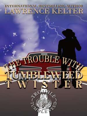 cover image of Trouble With the Tumbleweed Twister